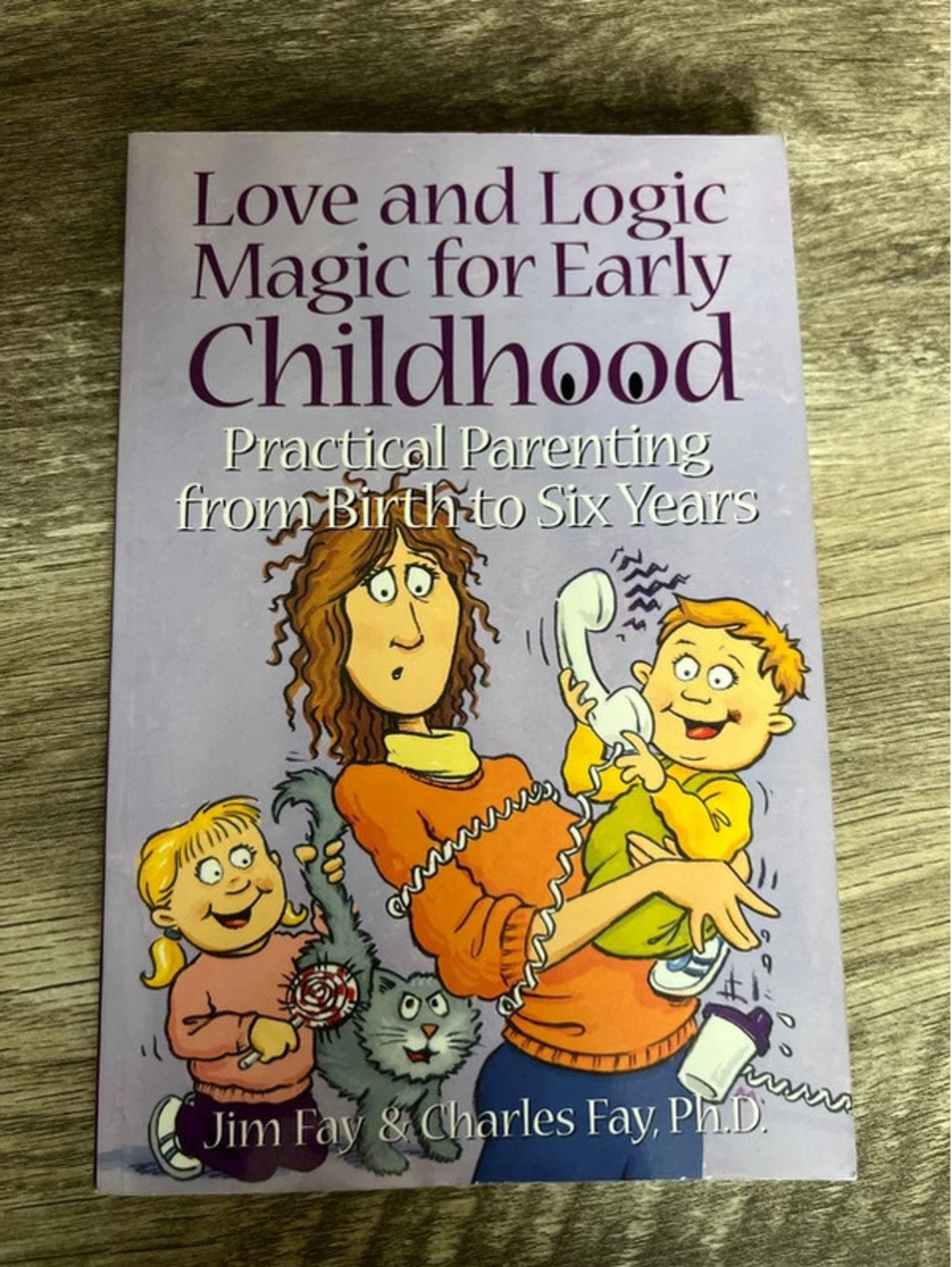 Love and Logic Magic for Early Childhood